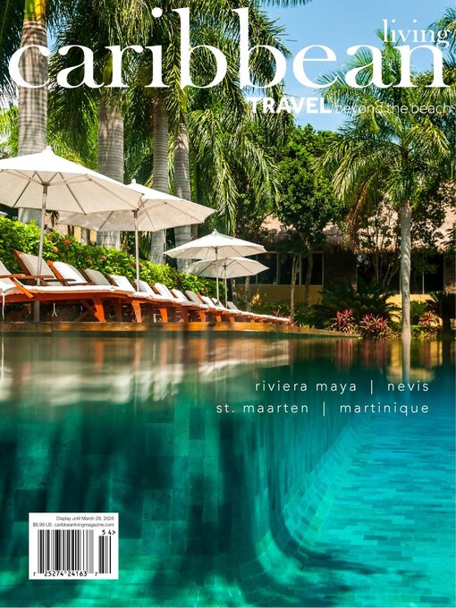 Title details for Caribbean Living by Caribbean Living Magazine, Inc - Available